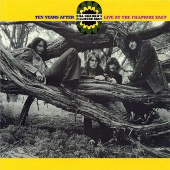 Ten Years After - Live At The Fillmore East (1970)