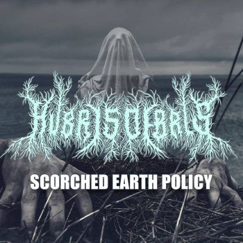 Hubris Debris - Scorched Earth Policy (2021)