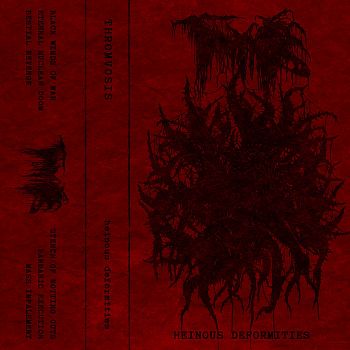 Thromvosis - Heinous Deformities (2021)