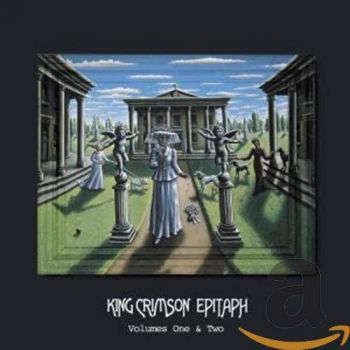 King Crimson - Epitaph '69, Vol. I & II (1997)