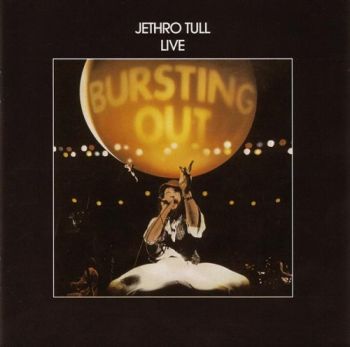 Jethro Tull - Live: Bursting Out (1978)