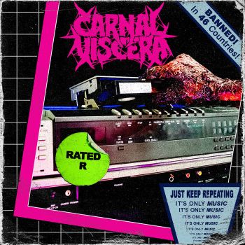 Carnal Viscera - Rated R (2021)