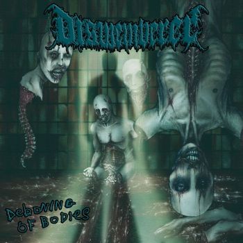 Dismemberer - Deboning of Bodies (2021)