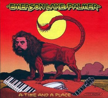 Emerson Lake & Palmer - A Time And A Place (2010)