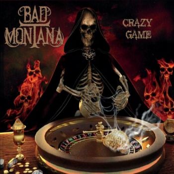 Bad Montana - Crazy Game (2021)
