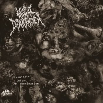 Vaginal Diarrhoea - Reanimated Infant of Abomination (2022)