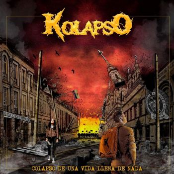 Kolapso - Colapso de Una Vida Llena de Nada (2021)