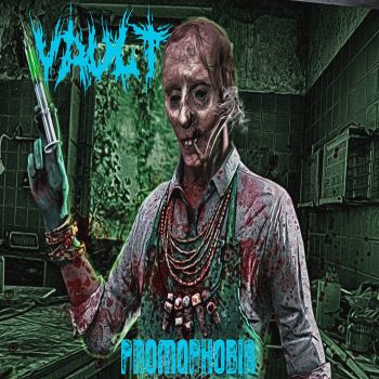 Vault - Promophobia (2021)