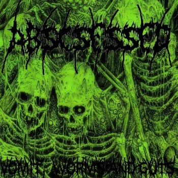 Abscessed - Vomit, Worms and Guts (2021)