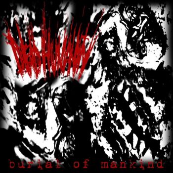 Dead Humanity - Burial of Mankind (2020)