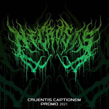 Necrosis - Cruentis Captionem (2021)