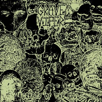 Grave Viper - Crypts of the Foul (2022)