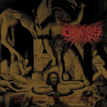 Cadaverous Infest - The Relationship Between Squizophrenia Religion and His Implications for Blood (2021)