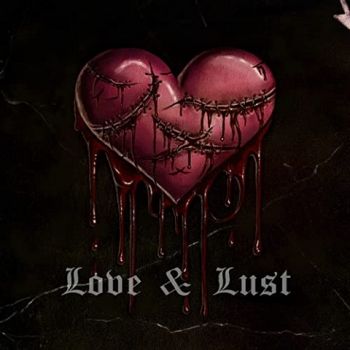 Love & Lust - Love & Lust (2022)