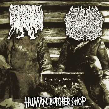 R.O.T.W.L.C.F.T.S.C.B.M.H. /  Genophobic Perversion - Human Butcher Shop (2022)