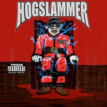 Hog Slammer - Life on Death Row: Volume One (2021)