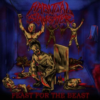Habitual Slaughter - Feast for the Beast (2022)