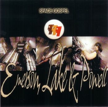 Emerson, Lake & Powell - Space Gospel (1985)