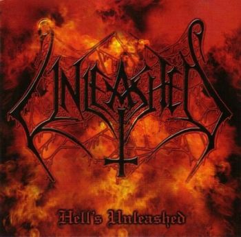 UNLEASHED «Hell's Unleashed» (2002)