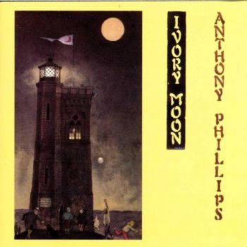 Anthony Phillips - Private Parts & Pieces VI: Ivory Moon (1985)