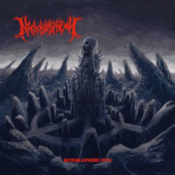 Necroblasphemy - Necroblasphemic Rites (2022)