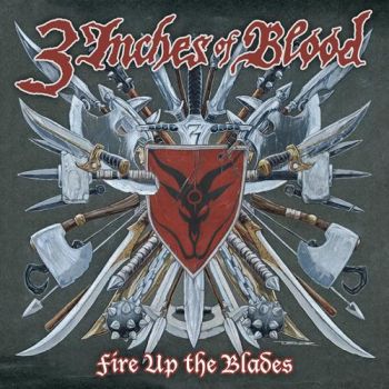 3 Inches of Blood - Fire Up The Blades (2007)