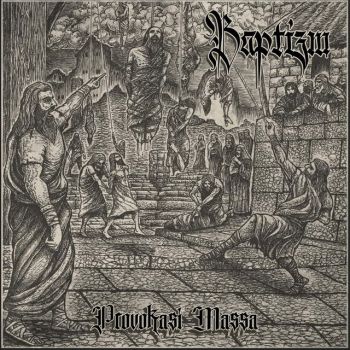 Baptizm - Provokasi Massa (2004)