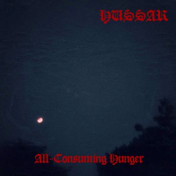 Hussar - All-Consuming Hunger [single] (2020)