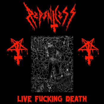 Repentless - Live Fucking Death (2022)