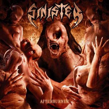 SINISTER «Afterburner» (2006)