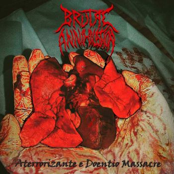 Brutal Annihilation - Aterrorizante e Doentio Massacre (2022)