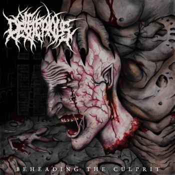 Deleterious - Beheading the Culprit (2022)