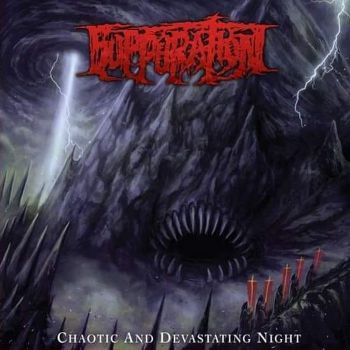Suppuration - Chaotic and Devastating Night (2022)