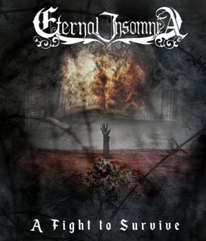 Eternal Insomnia - A Fight to Survive (2022)