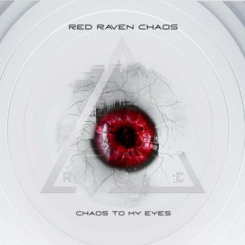 Red Raven Chaos - Chaos To My Eyes (2022)