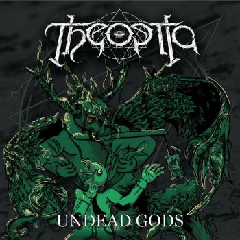 Theoptia - Undead Gods (2022)