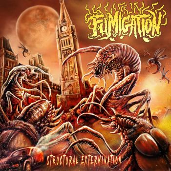 Fumigation - Structural Extermination (2022)