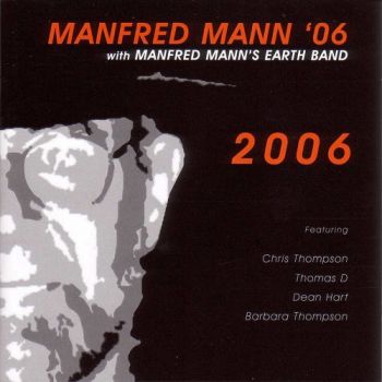 Manfred Mann's Earth Band - Manfred Mann'06 (2004)