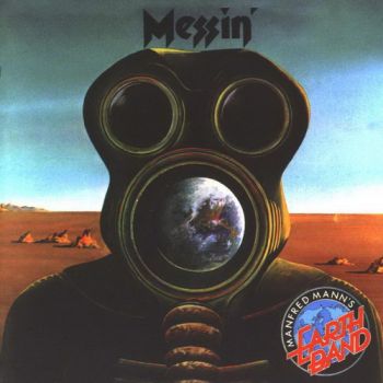 Manfred Mann's Earth Band - Messin' (1973)