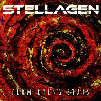 Stellagen - From Dying Stars (2022)