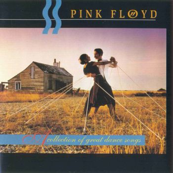 Pink Floyd - A Collection Of Great Dance Songs (1981)