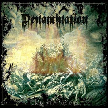 Denomination - They Burn As One (2022)