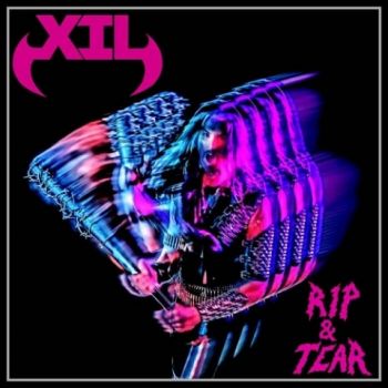 X.I.L - Rip & Tear (2022)