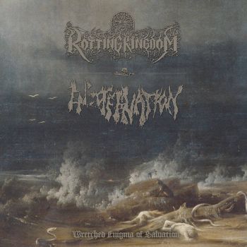 Rotting Kingdom / Encoffination - Wretched Enigma of Salvation (2022)