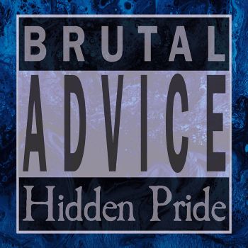 Hidden Pride - Brutal Advice (1997)