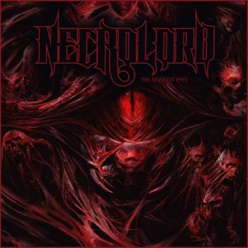 Necrolord - The Soulless Eyes (2022)