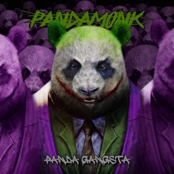 Pandamonic - Panda Gangsta (2022)