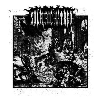 Sulfuric Hatred - Demo MMXXII (2022)