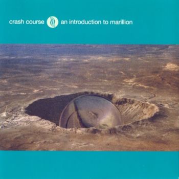 Marillion - A Crash Course An Introduction To Marillion (3rd Issue) (2004)