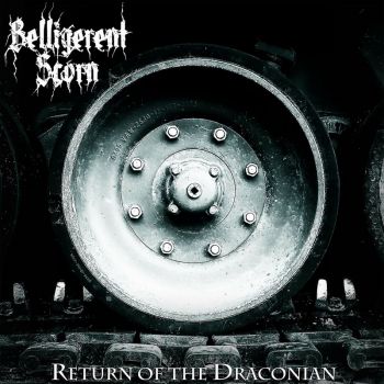 Belligerent Scorn - Return of the Draconian (2022)